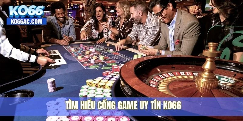 Giới thiệu Ko66 – Cổng game đổi thưởng hàng đầu hiện nay 1 Tìm hiểu cổng game uy tín Ko66