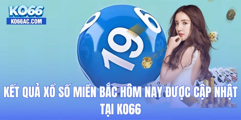 xổ số miền Bắc